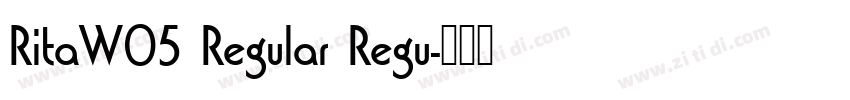 RitaW05 Regular Regu字体转换